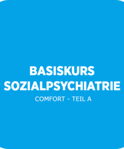 BASISKURS SOZIALPSYCHIATRIE - COMFORT - TEIL A - 52 UE