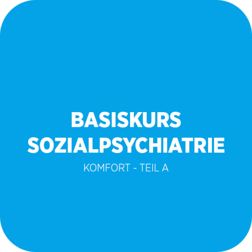 BASISKURS SOZIALPSYCHIATRIE - KOMFORT - TEIL A - 52 UE